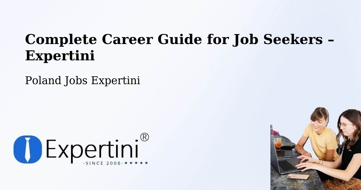 Career Guide for Job Seekers – Warsaw - Warsaw, Poland Jobs Expertini